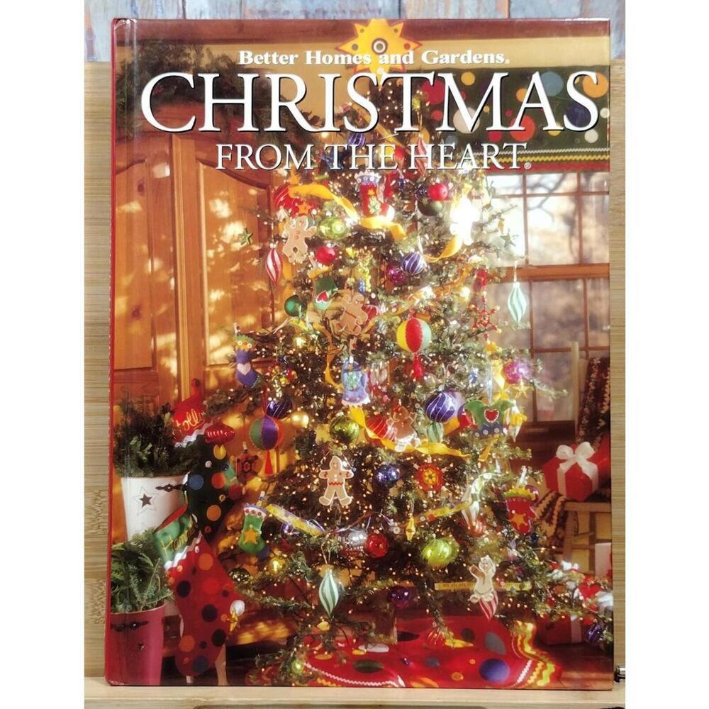 Better Homes and Gardens Christmas From The‎ Heart Volume 11 Hardcover Book